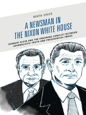 cover image of A Newsman in the Nixon White House